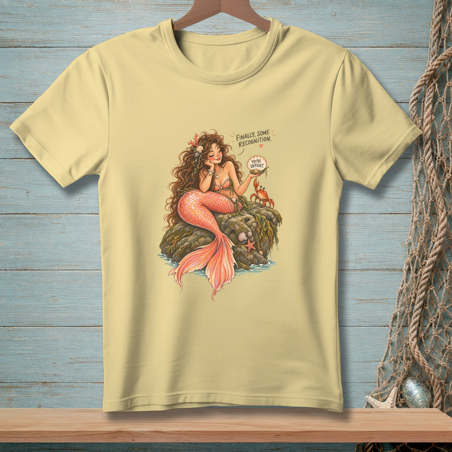 Finally Some Recognition ~ Comfort Colors Premium Tee