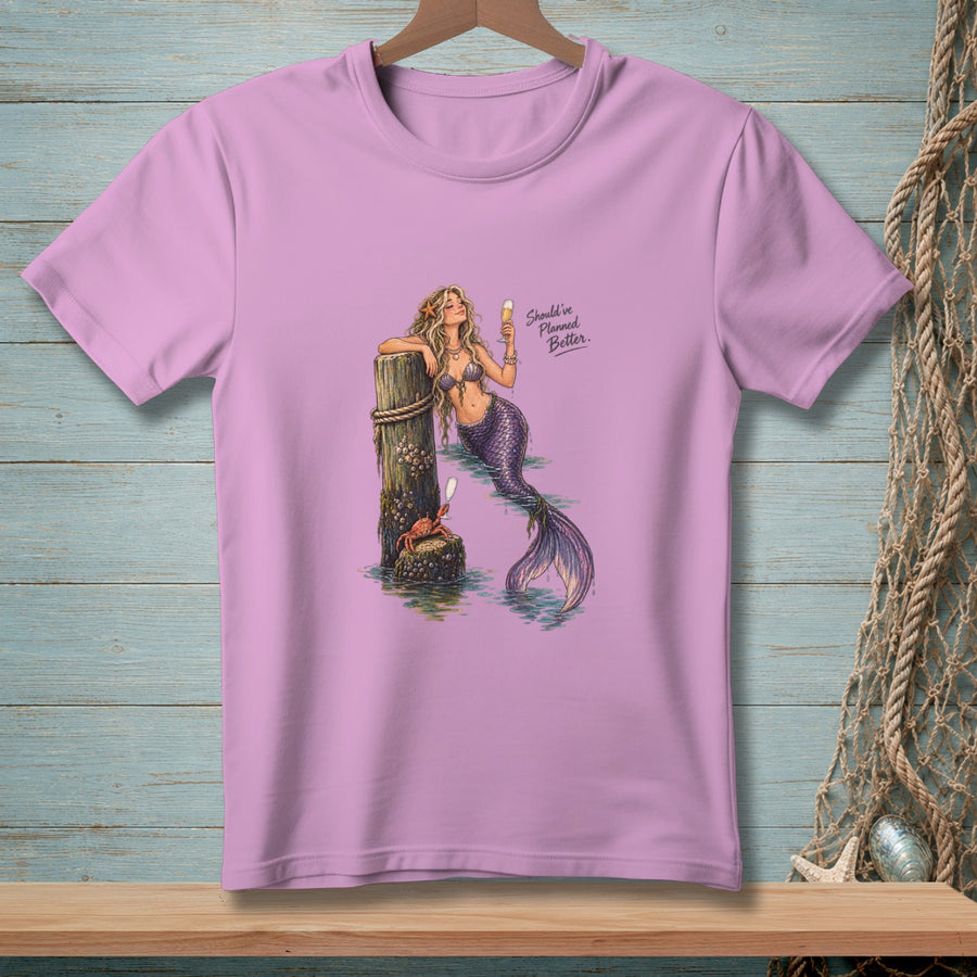 Should've Planned Better ~ Comfort Colors Premium Tee