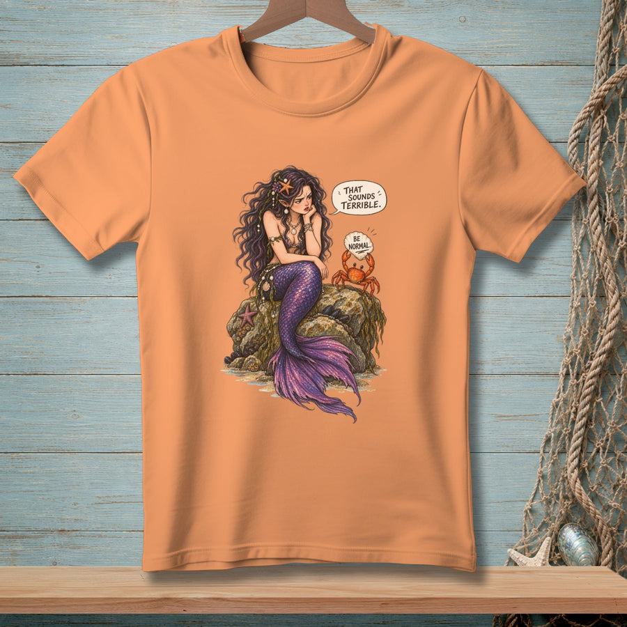 That Sounds Terrible ~ Comfort Colors Premium Tee