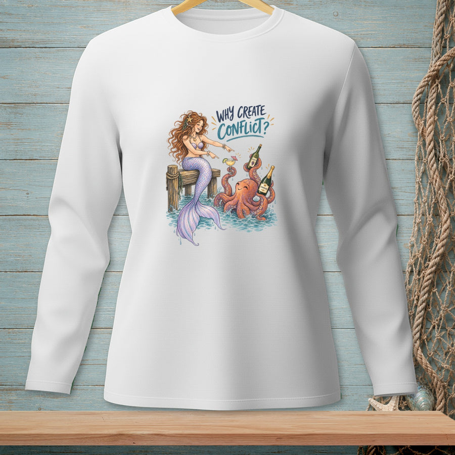 Why Create Conflict? ~ Comfort Colors Premium Long Sleeve T-Shirt