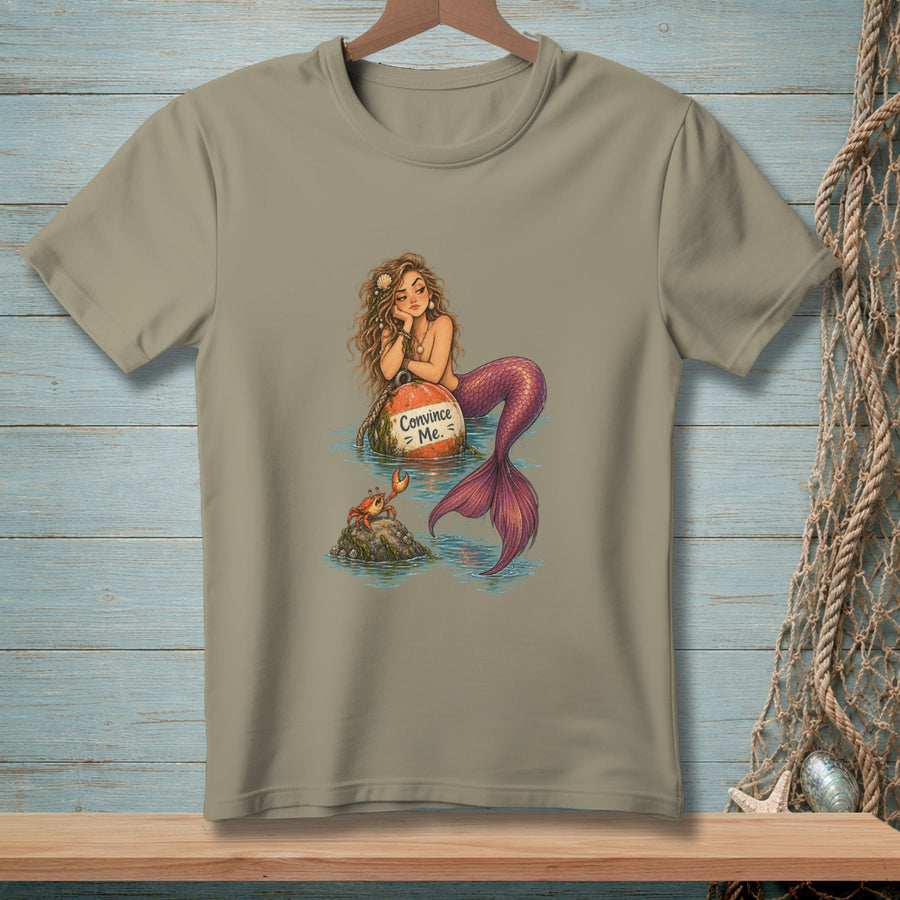 Convince Me First ~ Comfort Colors Premium Tee