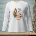 White long-sleeved shirt with a graphic of a mermaid and lobster, reading "You've Reached the Tail Department."