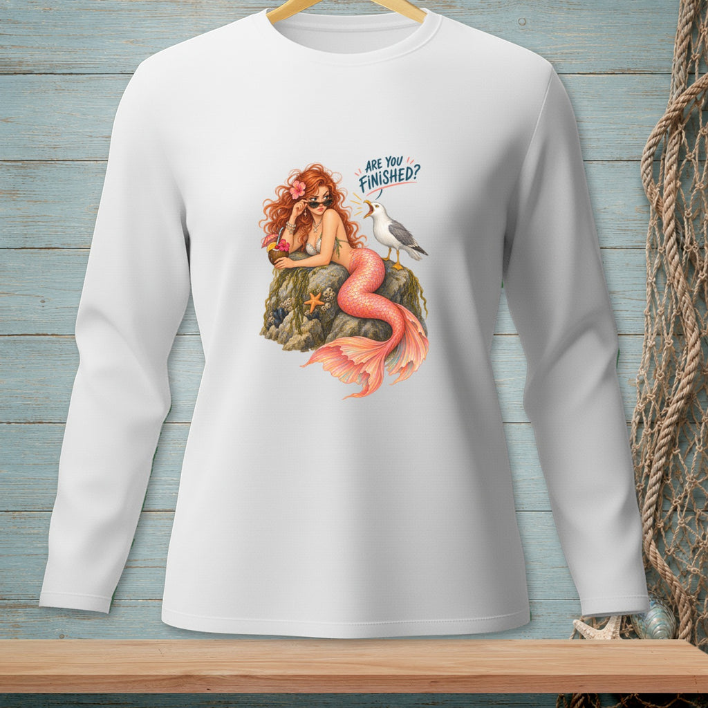 White long-sleeve shirt with a mermaid and seagull graphic that says "ARE YOU FINISHED?"
