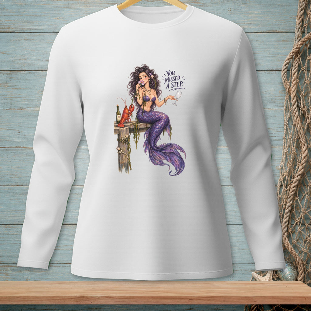White long-sleeve shirt with mermaid, lobster, and text "You missed a step."