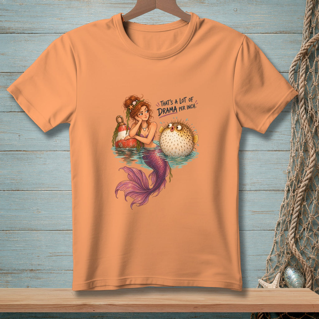Mermaid and pufferfish graphic with text "That's a lot of drama per inch".