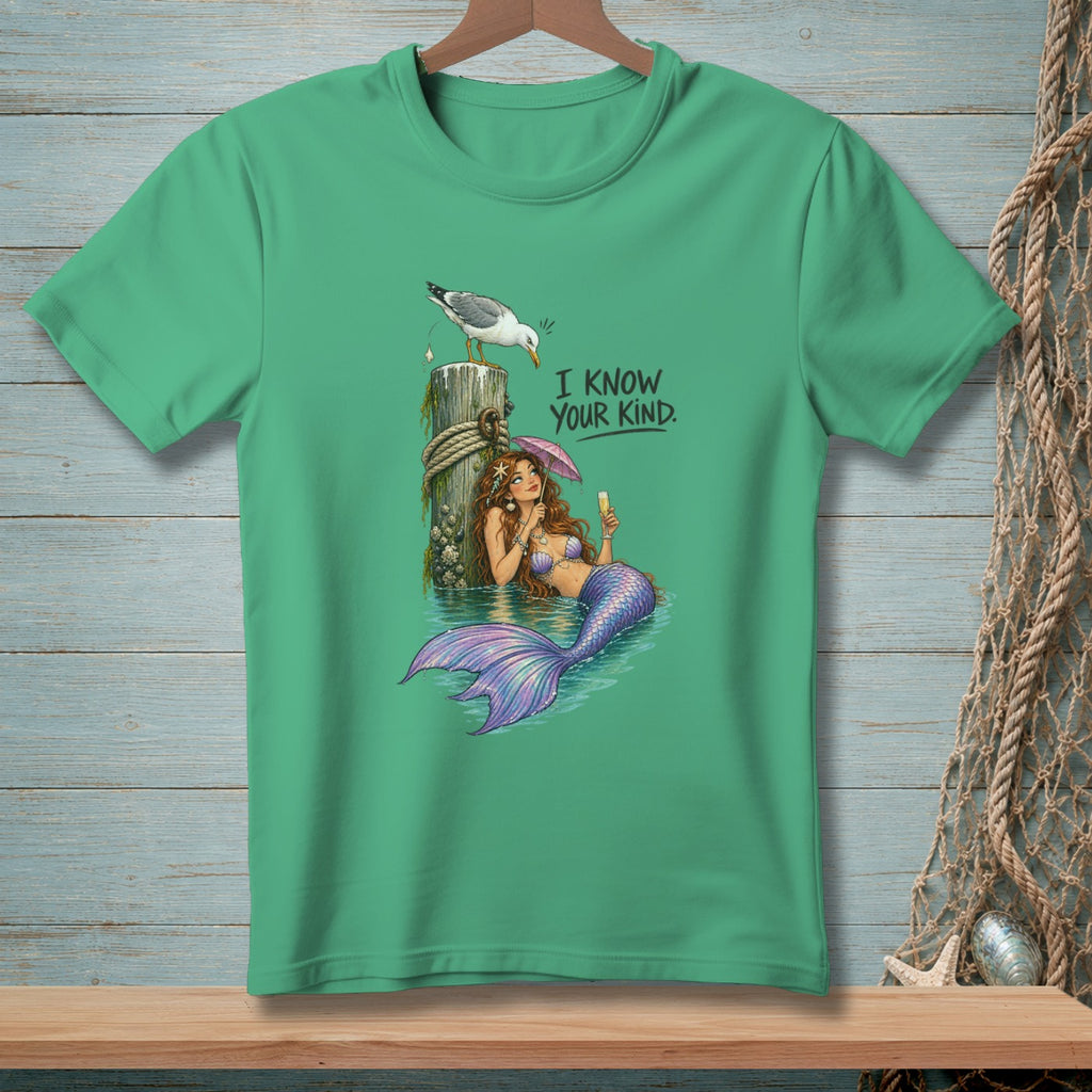Green t-shirt with mermaid, seagull, and text "I KNOW YOUR KIND."