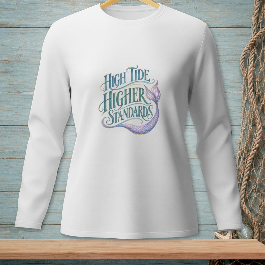 White long-sleeve shirt with "High Tide Higher Standards" text and mermaid tail graphic.