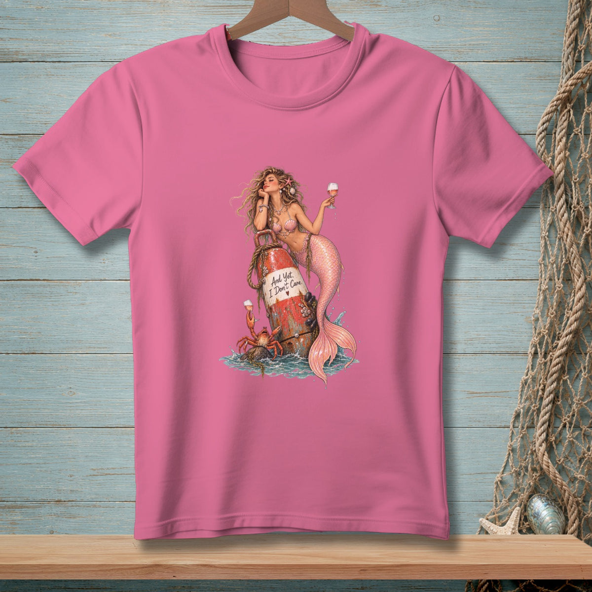 And Yet, I Don't Care ~ Comfort Colors Premium Tee
