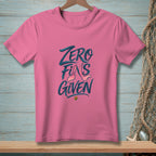 Pink t-shirt with "Zero Fins Given" text and mermaid fins graphic.