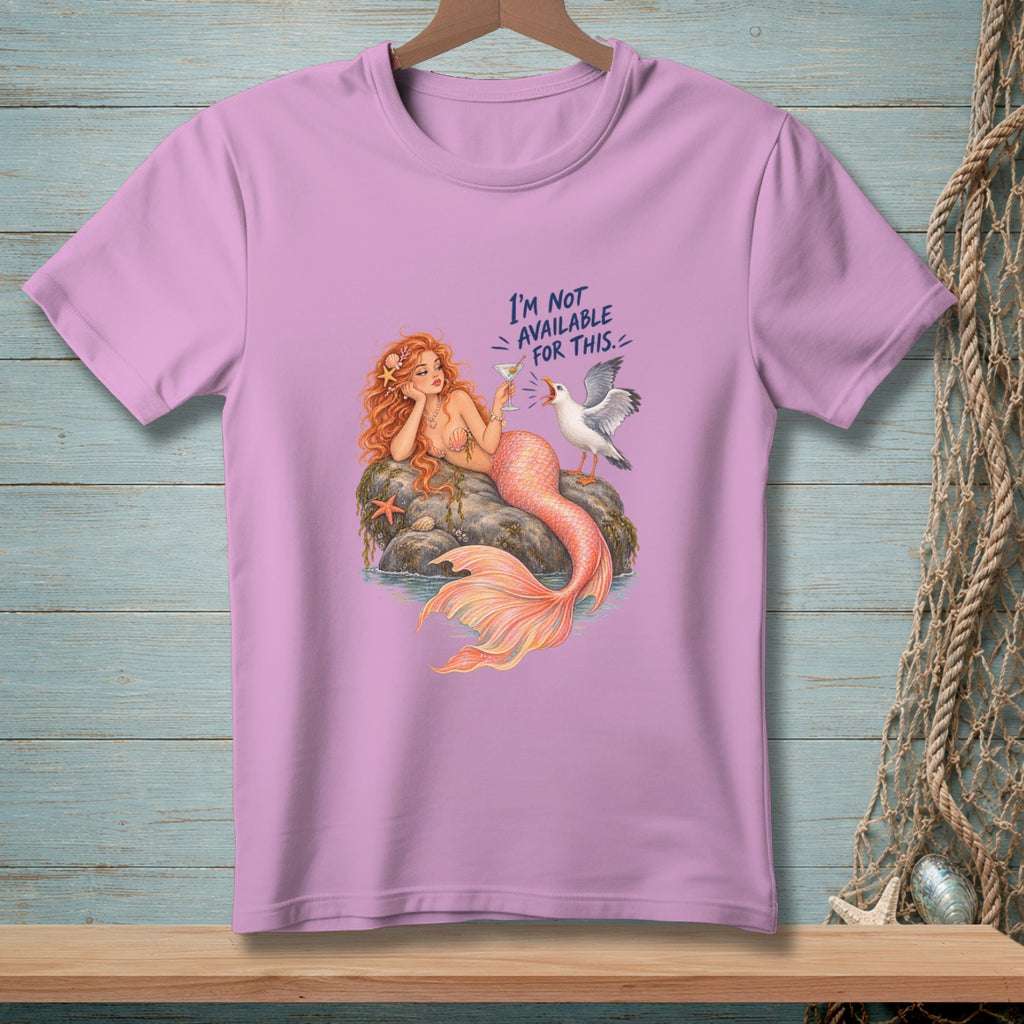 Mermaid holding a martini and a seagull with text "I'm Not Available For This."
