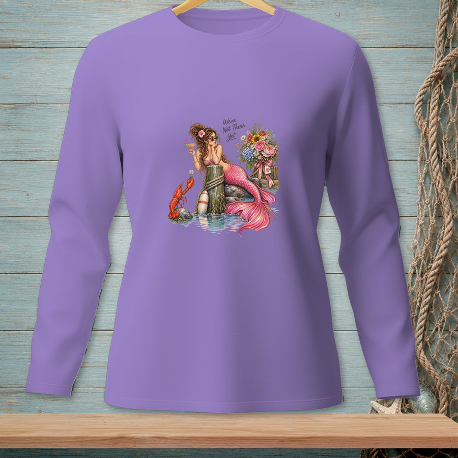 Not There Yet ~ Comfort Colors Premium Long Sleeve T-Shirt