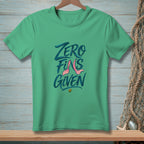 Green t-shirt with "Zero Fins Given" text and mermaid fins.