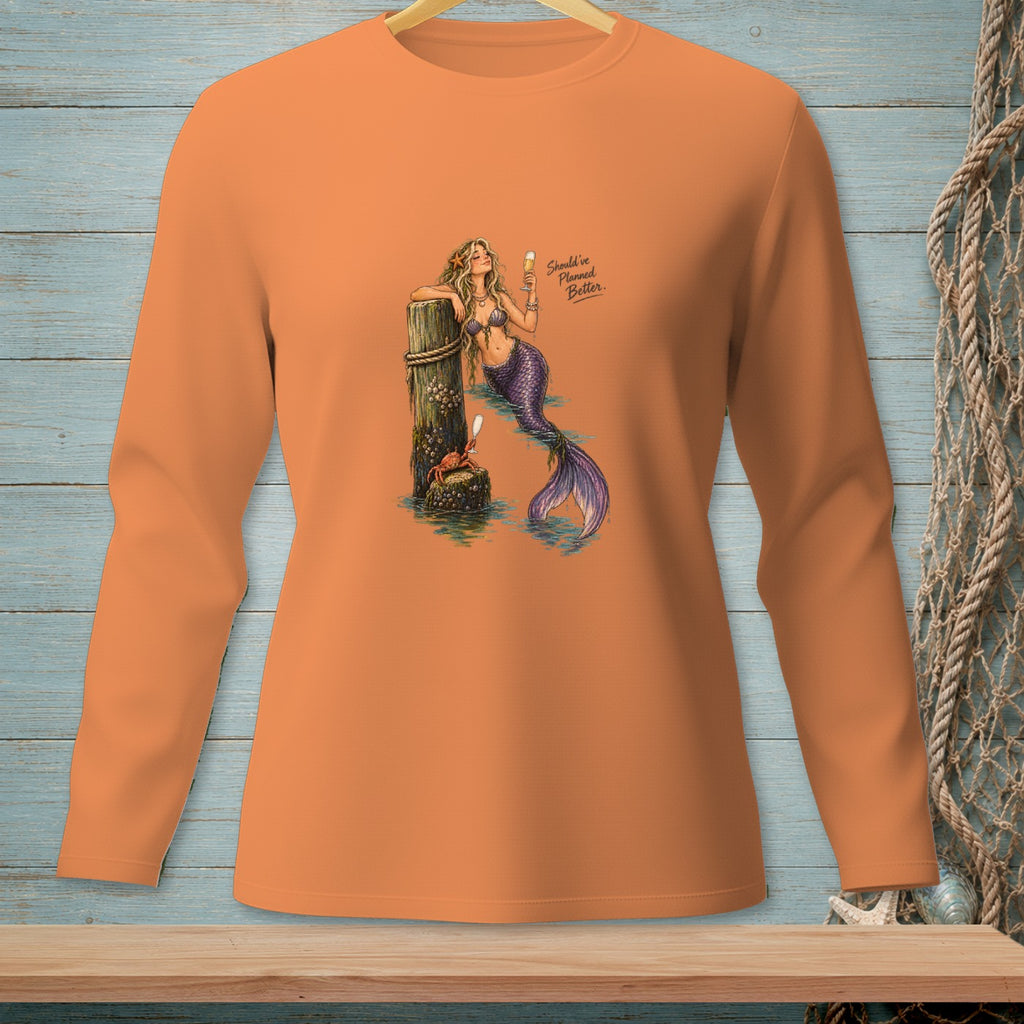 Orange long-sleeve shirt with a mermaid, crab, and text "Should've Planned Better."