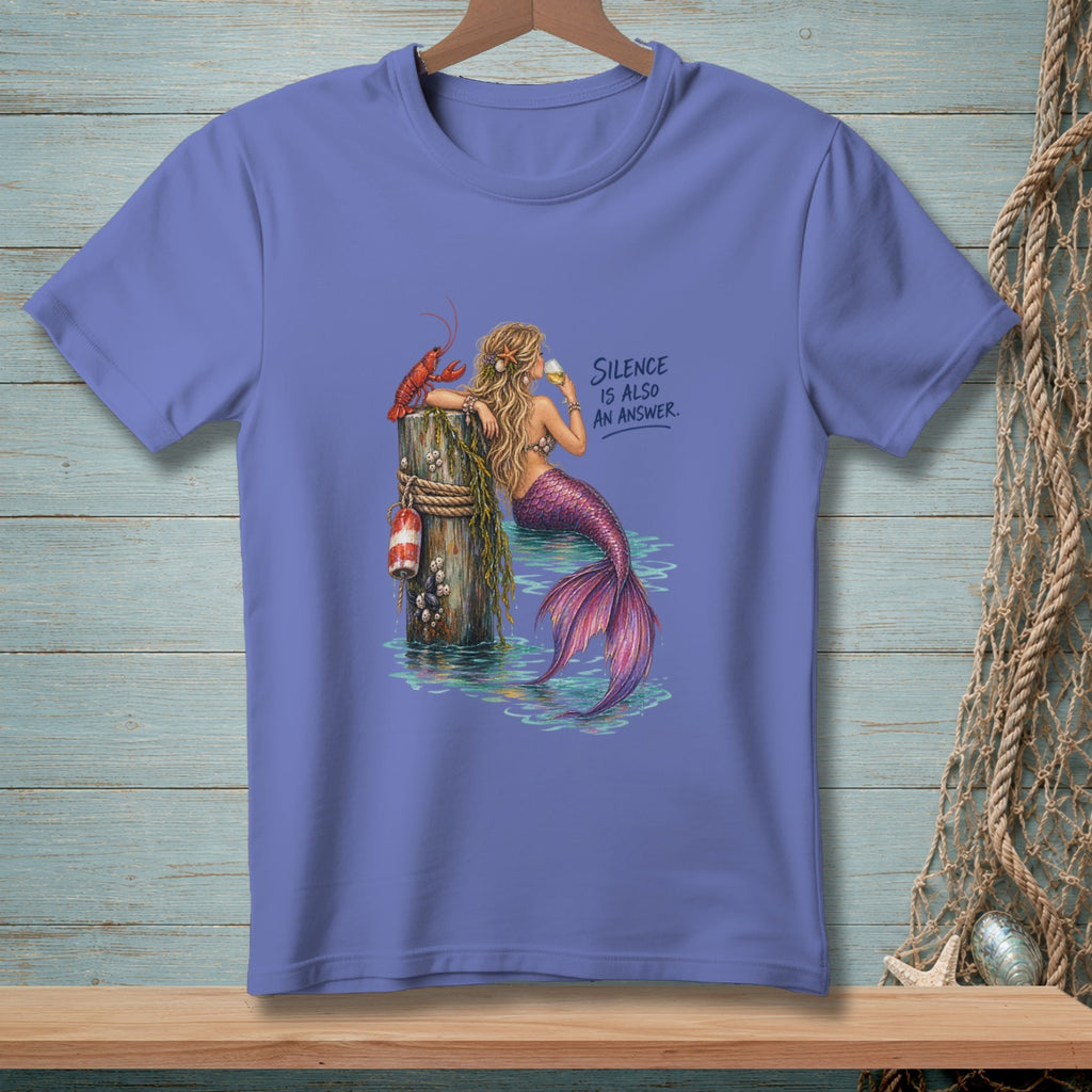 Mermaid on post with lobster, drinking from glass, text "Silence is also an answer."