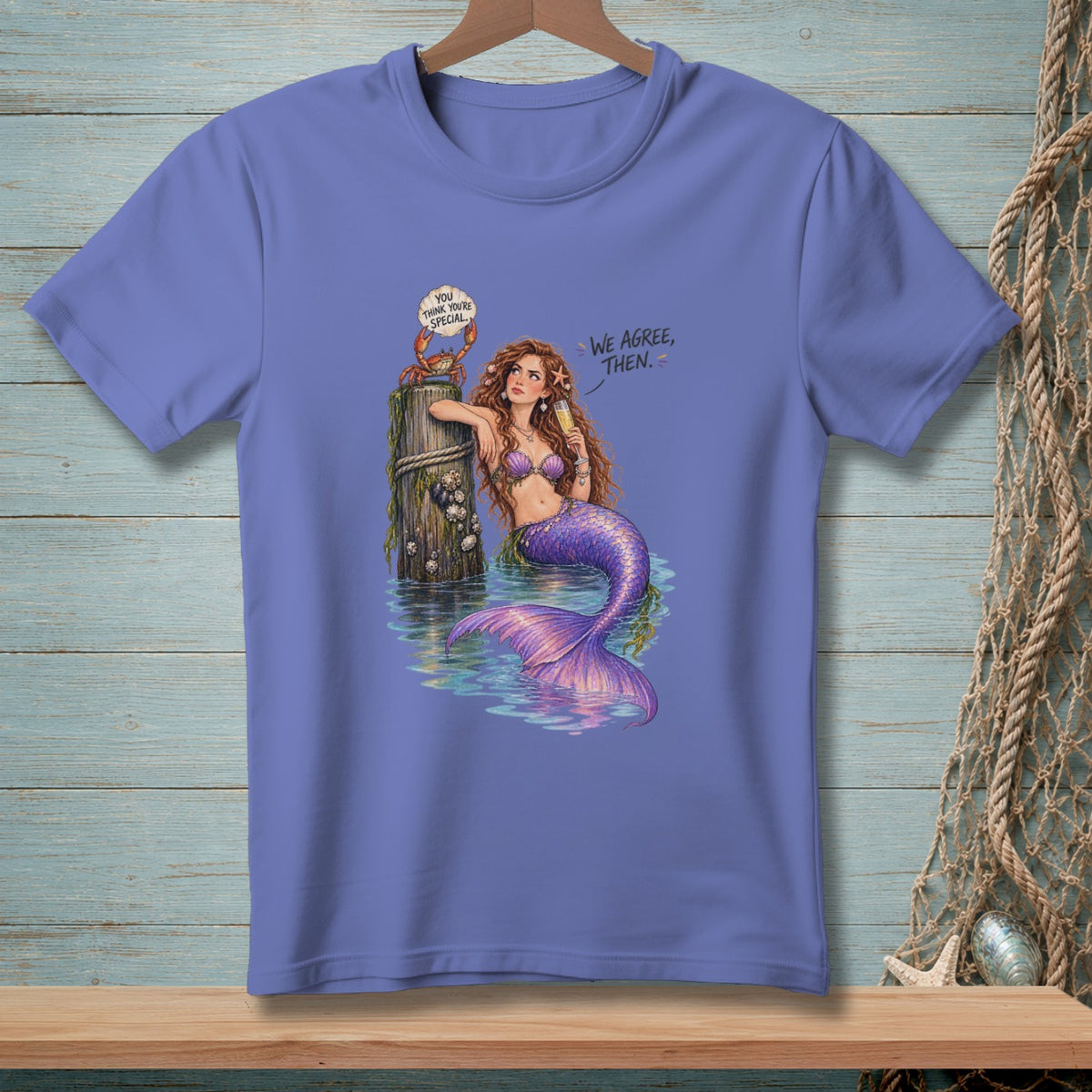 Mermaid with purple tail and crab on post, says "You think you're special" and "We agree, then."