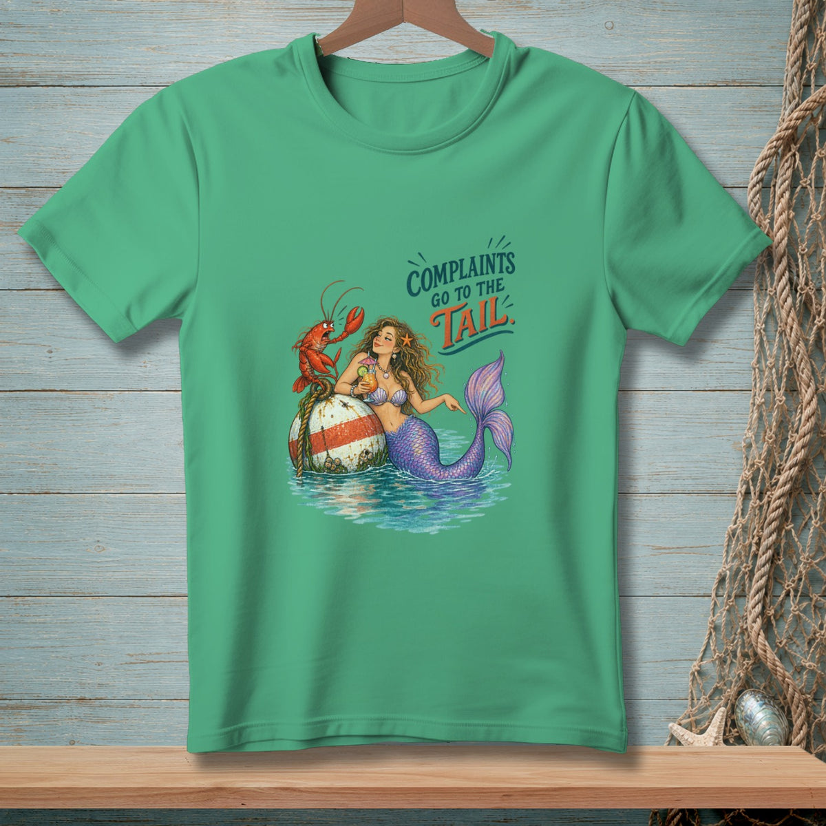 Mermaid with lobster and buoy, "Complaints Go To The Tail" text.