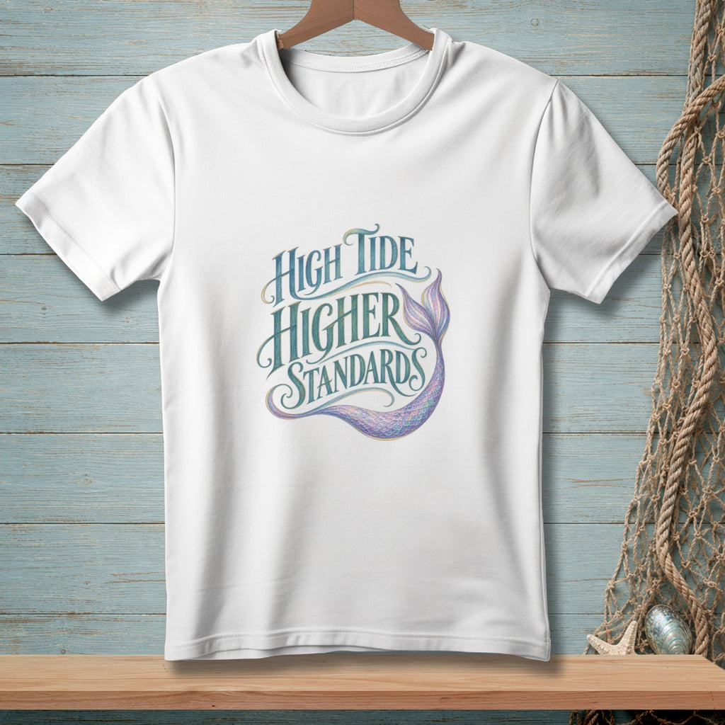 White t-shirt with "High Tide Higher Standards" and a mermaid tail graphic.