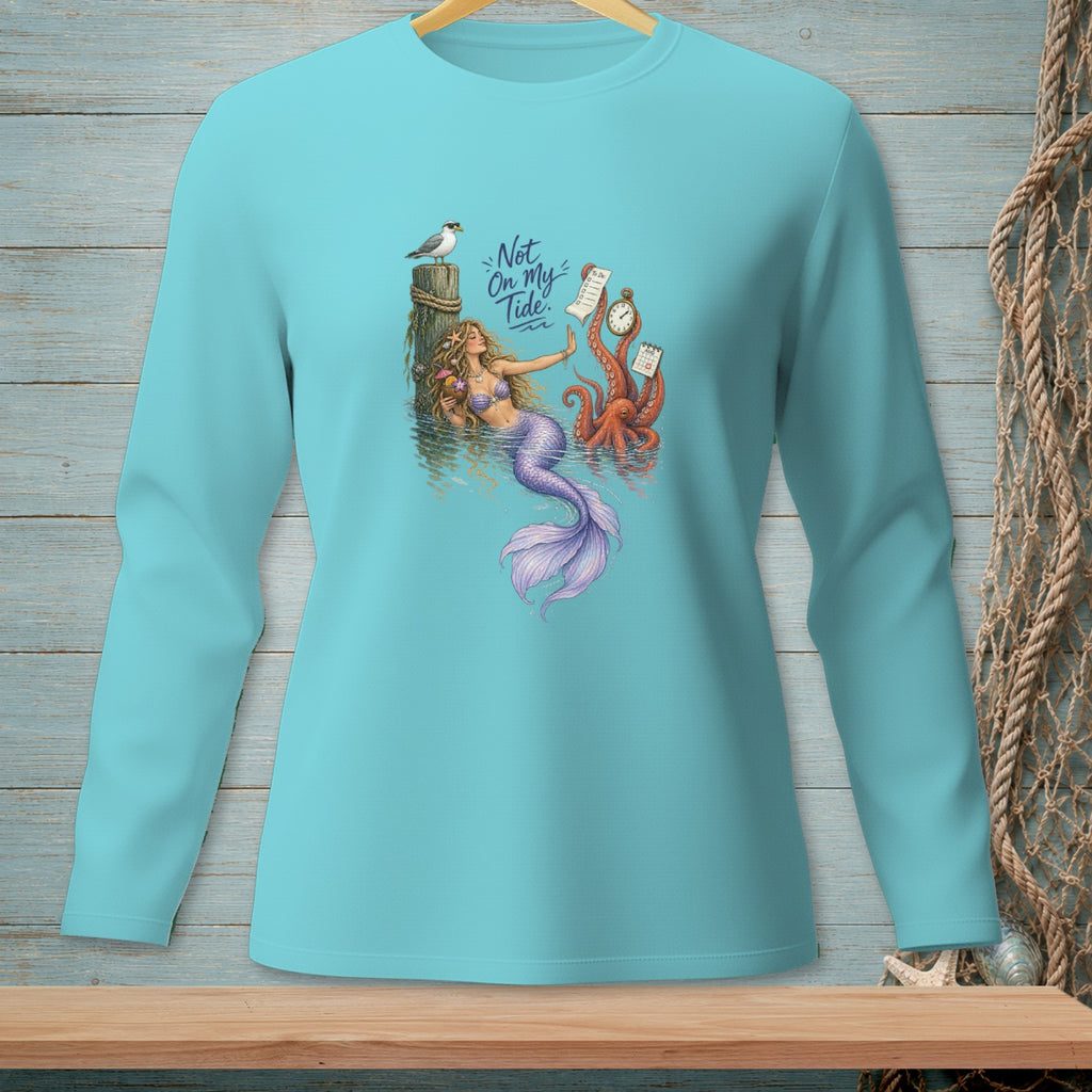 Mermaid with octopus and "Not On My Tide" text on a teal long-sleeve shirt.