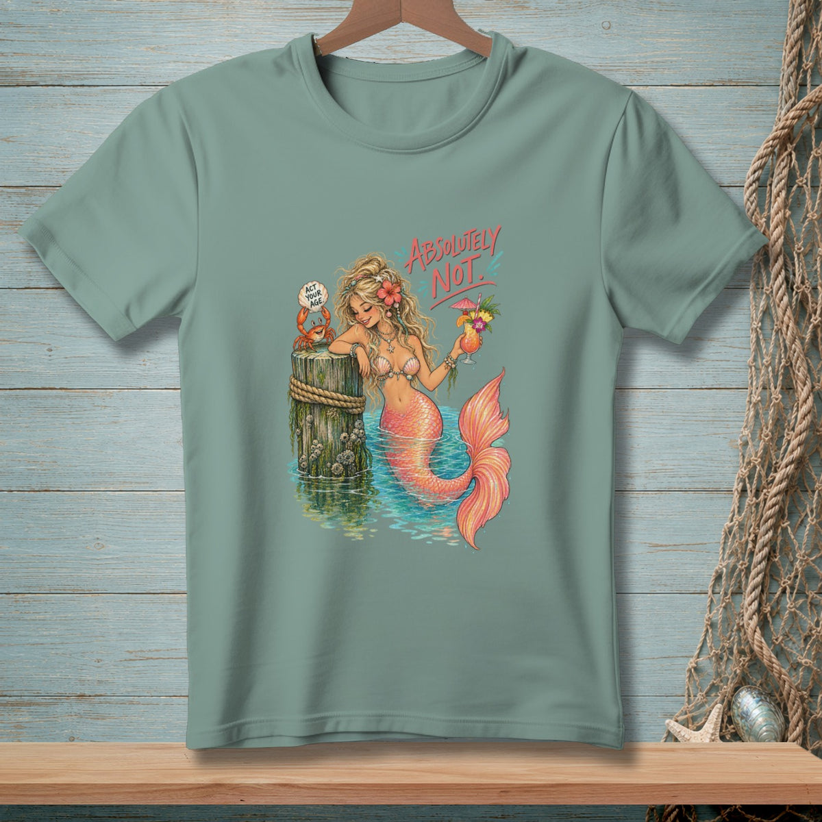 Mermaid with a cocktail and crab on a post, text "ABSOLUTELY NOT".