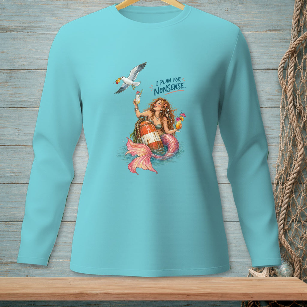 Mermaid holding cocktails with seagull above, text "I PLAN FOR NONSENSE."
