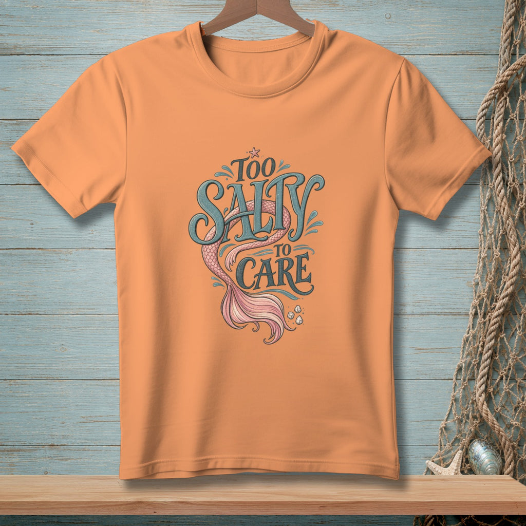 Orange t-shirt with "Too Salty To Care" mermaid graphic.