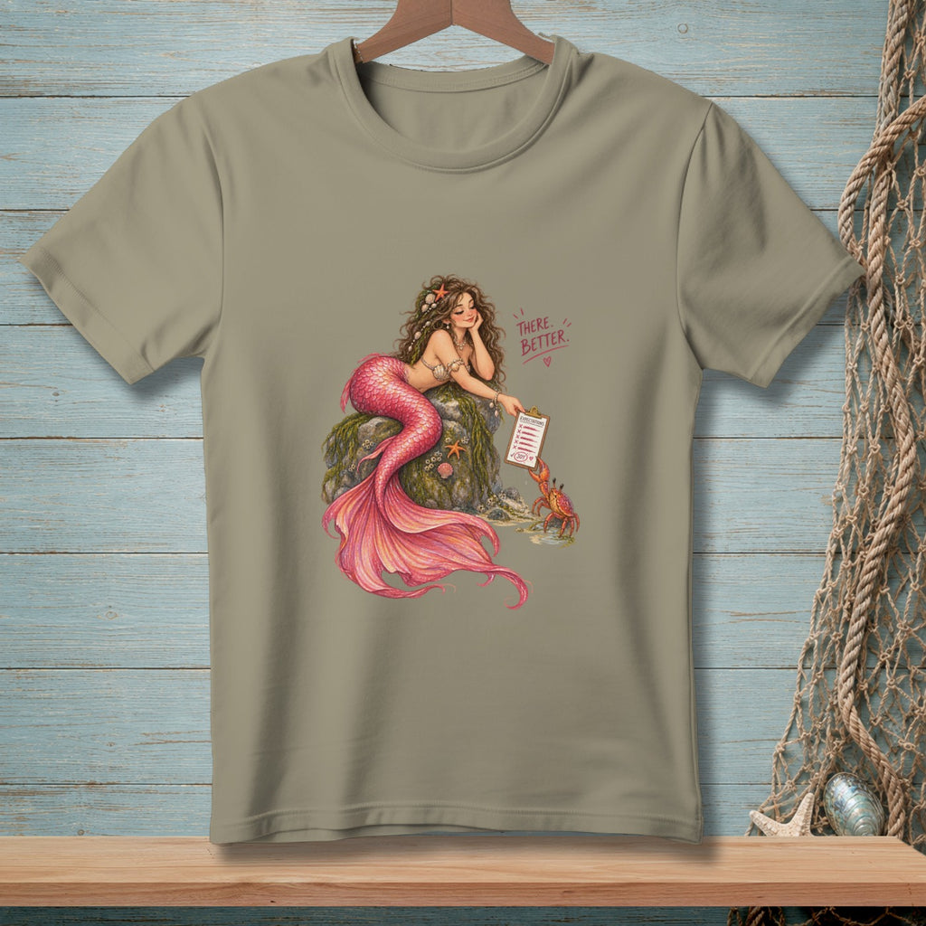 Mermaid holding clipboard with crab, text reads "THERE. BETTER."