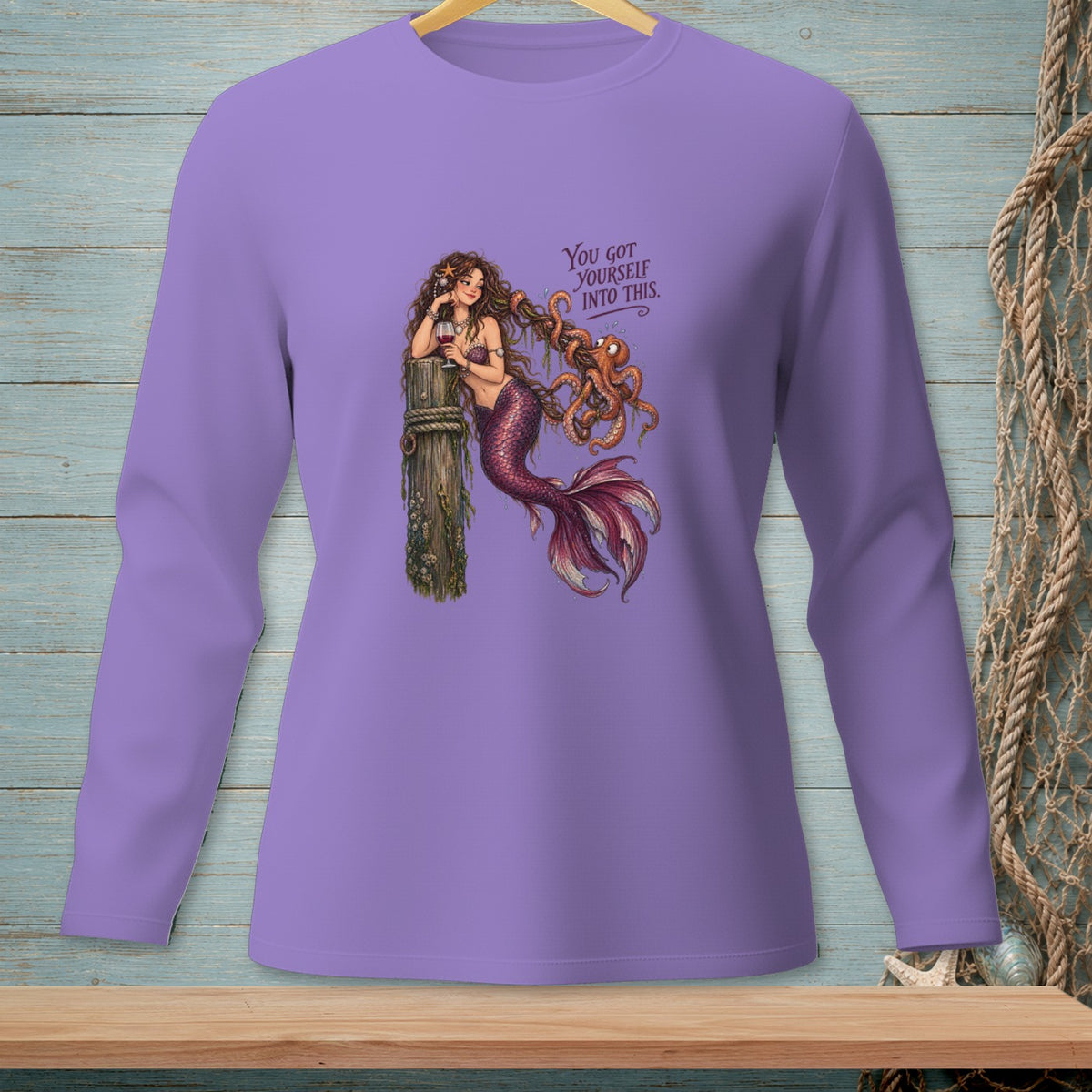 Mermaid with octopus tangled in hair on purple long-sleeve shirt with text "You got yourself into this."