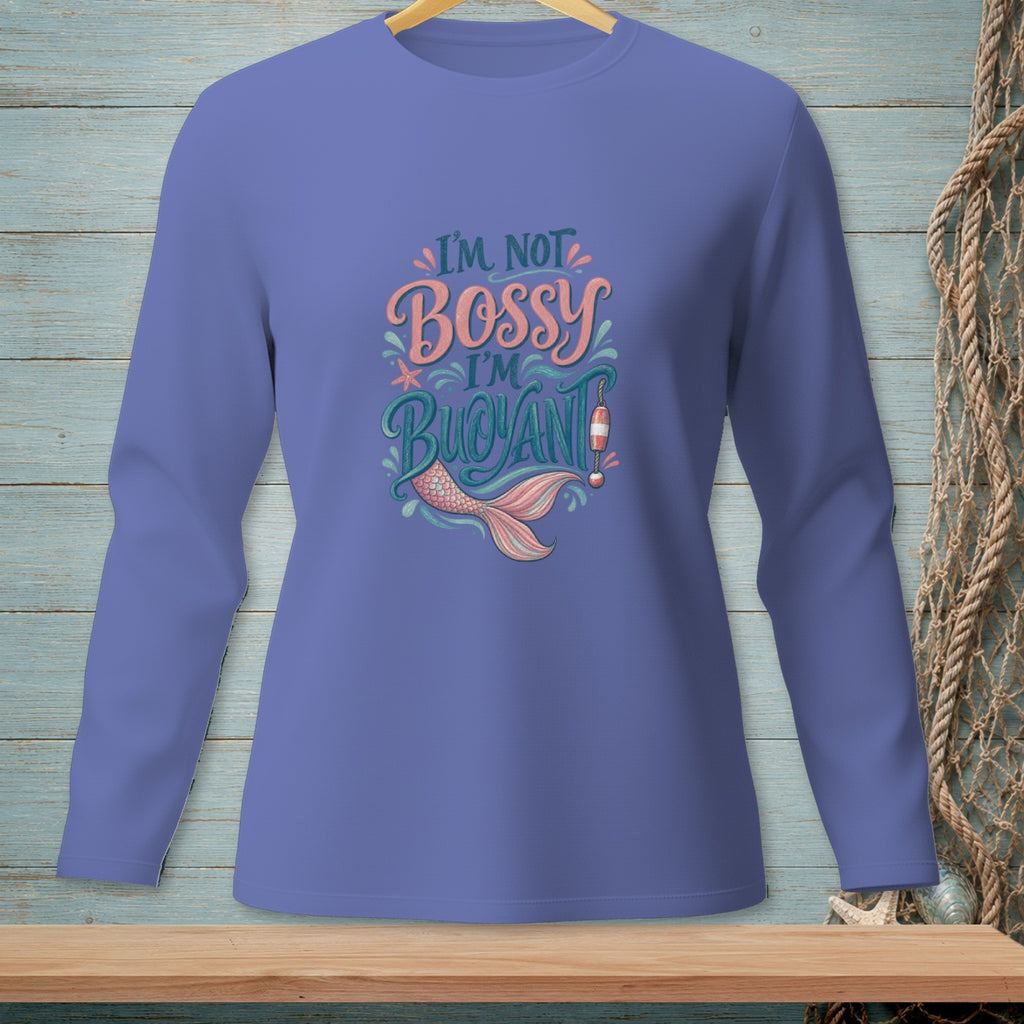 Long sleeve shirt with "I'm Not Bossy I'm Buoyant" and mermaid tail graphic.
