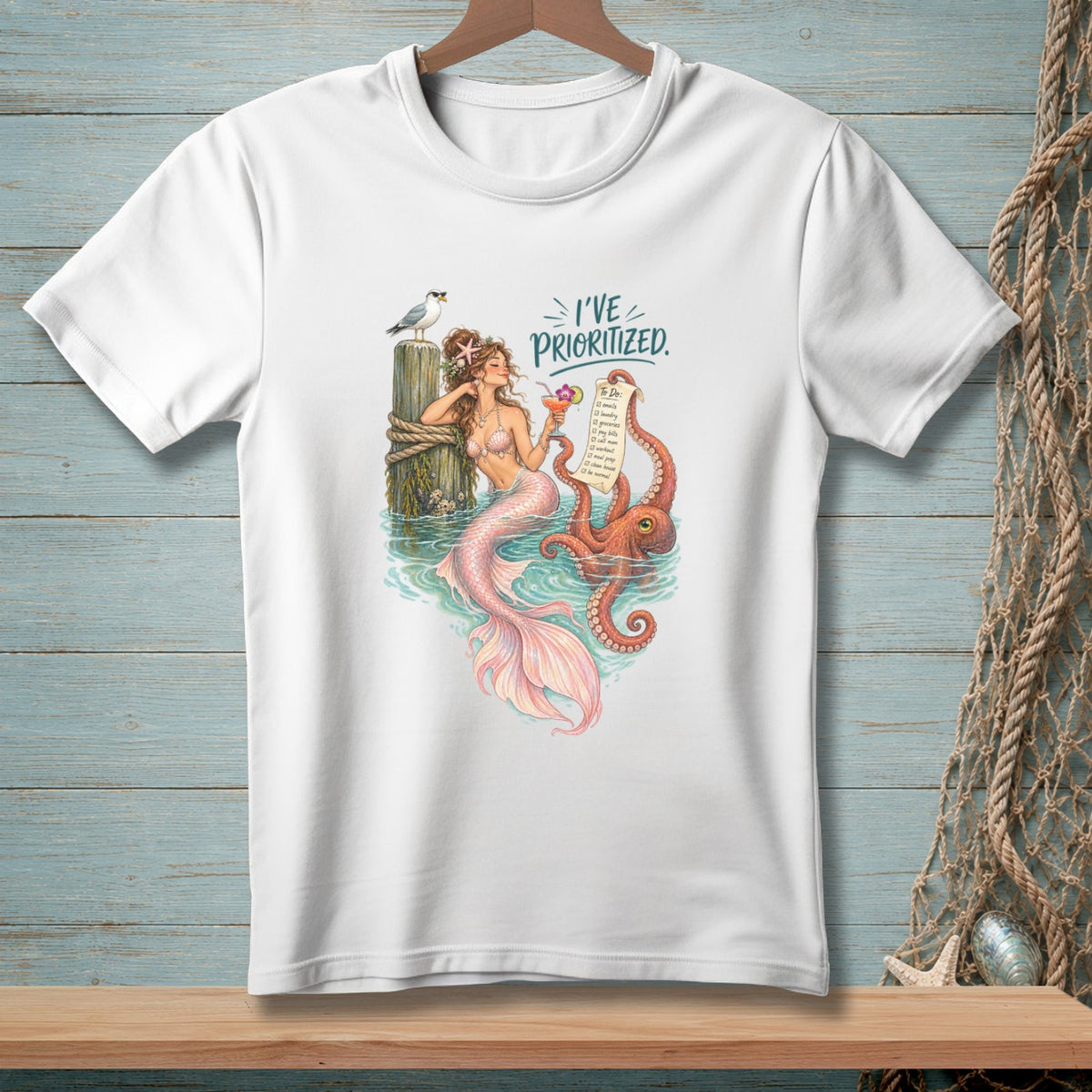 Mermaid with octopus and to-do list, with text "I'VE PRIORITIZED."