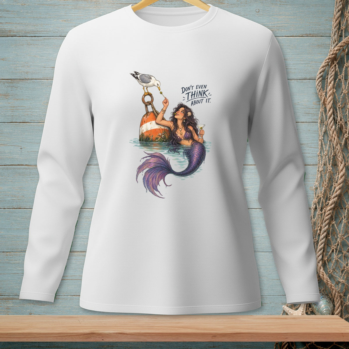 Mermaid and seagull on buoy with text "DON'T EVEN THINK ABOUT IT."