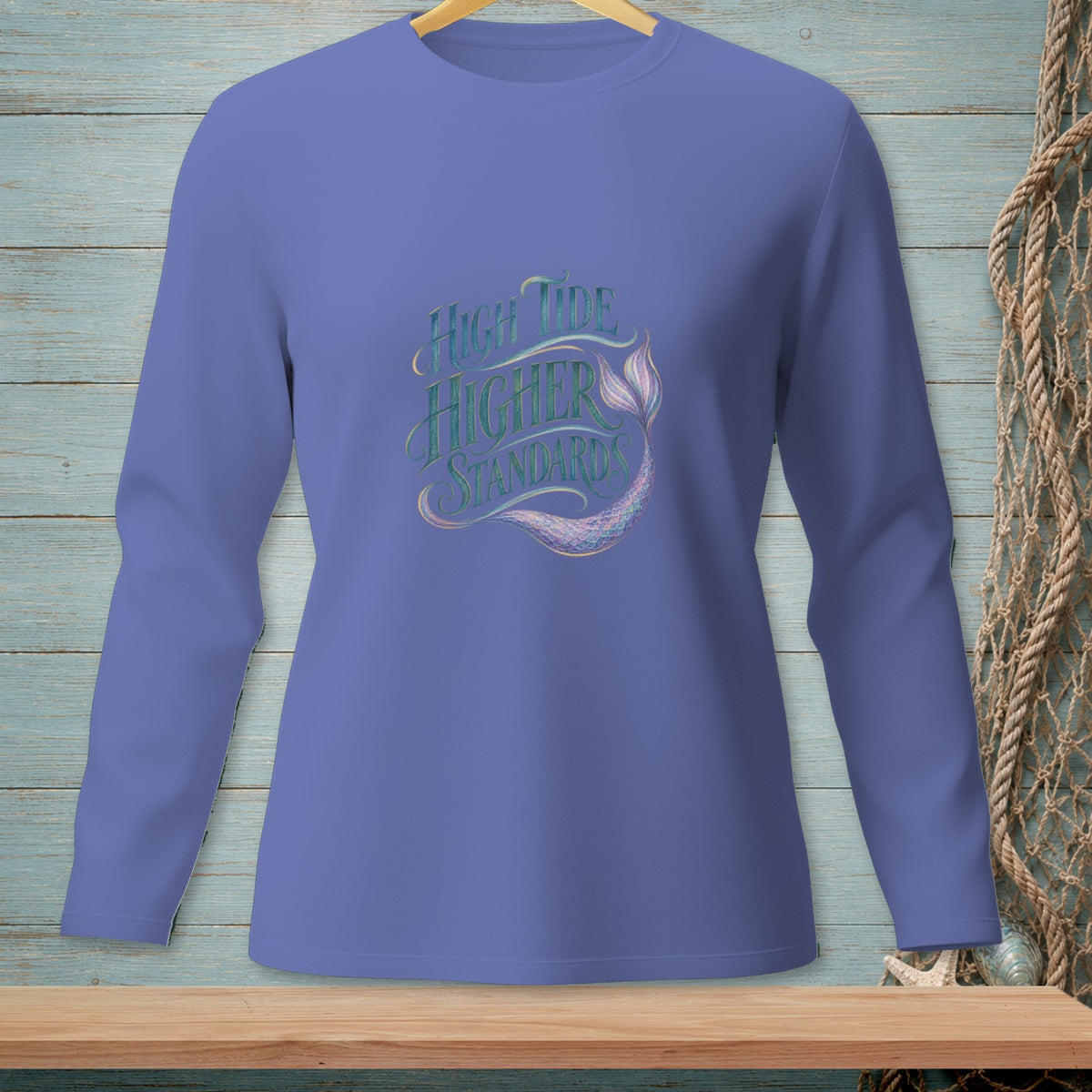 Purple long sleeve shirt with "High Tide Higher Standards" and a mermaid tail graphic.