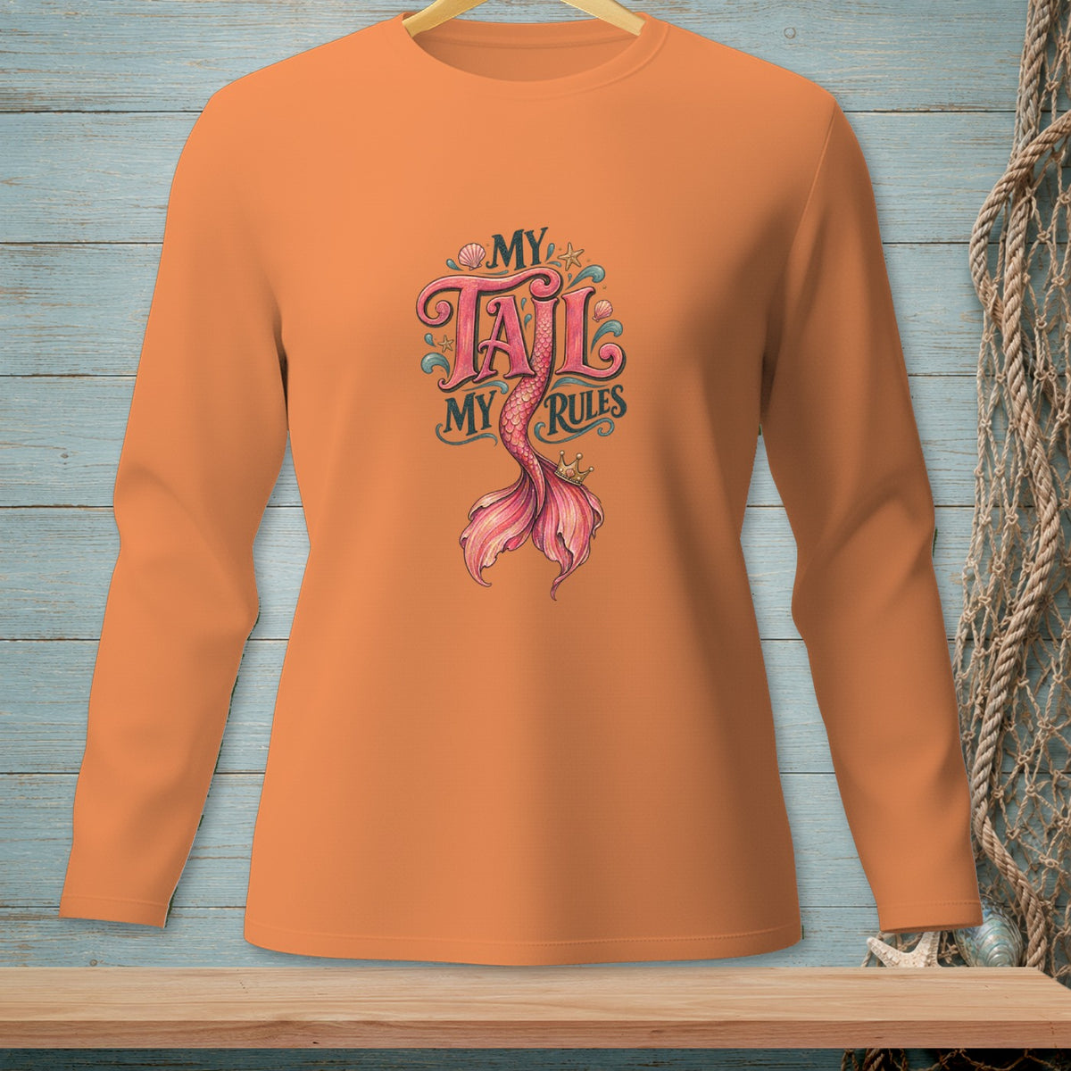 Orange long-sleeve shirt with "MY TAIL MY RULES" and a mermaid tail graphic.
