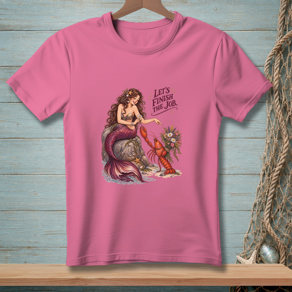 Pink t-shirt with illustration of mermaid and lobster, text "Let's Finish the Job."