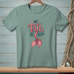T-shirt with "MY TAIL MY RULES" text and a pink mermaid tail graphic.