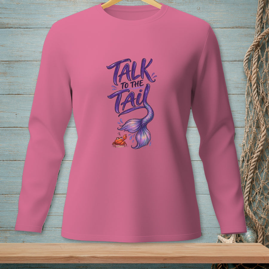Talk To The Tail, Spelled Out ~ Comfort Colors Premium Long Sleeve T-Shirt