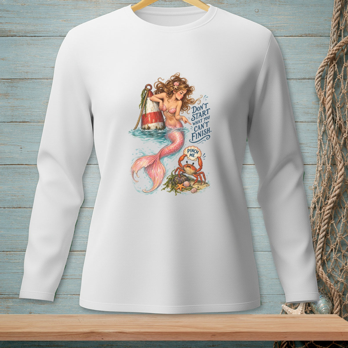 Illustration of a mermaid pointing at a crab holding a "Pinch Me" sign, with text "Don't Start What You Can't Finish."