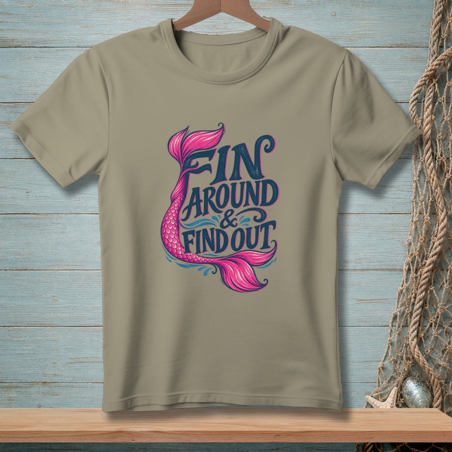 Fin Around Attitude ~ Comfort Colors Premium Tee