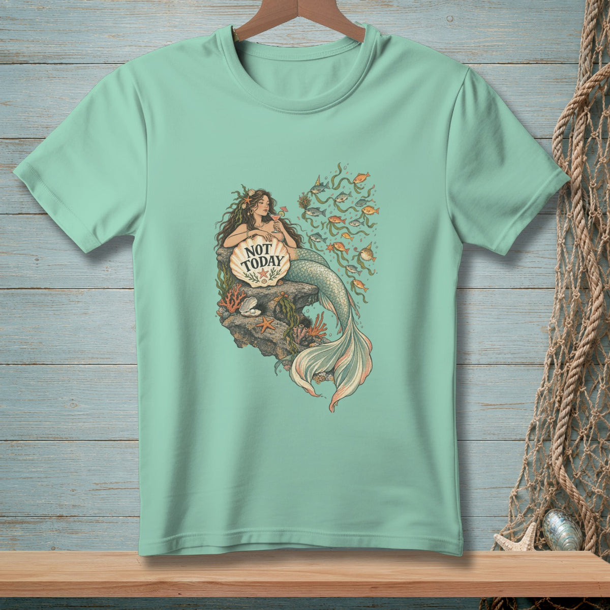 Mint t-shirt with a mermaid holding a "NOT TODAY" sign, surrounded by fish.