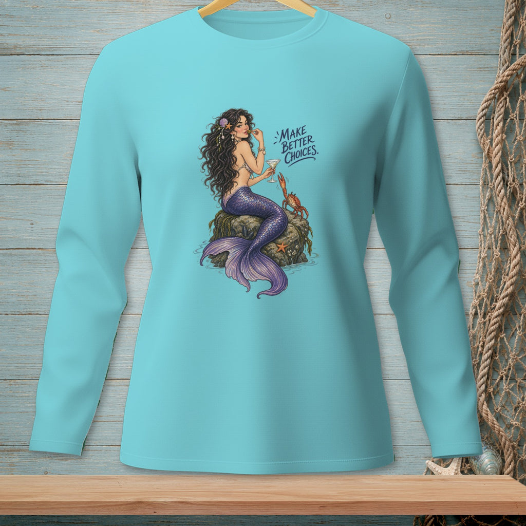 Mermaid on a rock with a crab, holding a drink, with "Make Better Choices" text.
