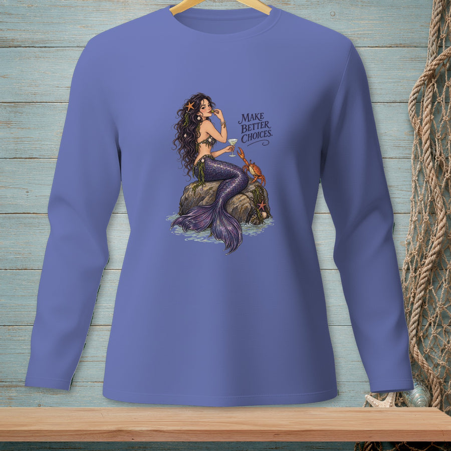 Mermaid with drink and crab on rock, text "MAKE BETTER CHOICES".