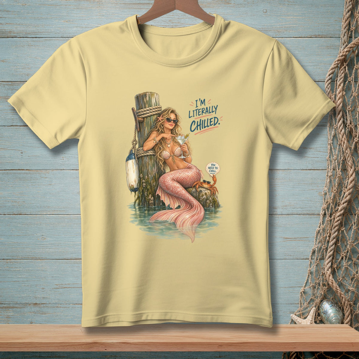 Mermaid on post with drink says "I'm literally chilled," crab says "You need to chill."
