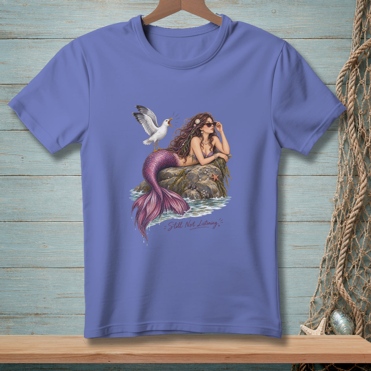 Still Not Listening ~ Comfort Colors Premium Tee