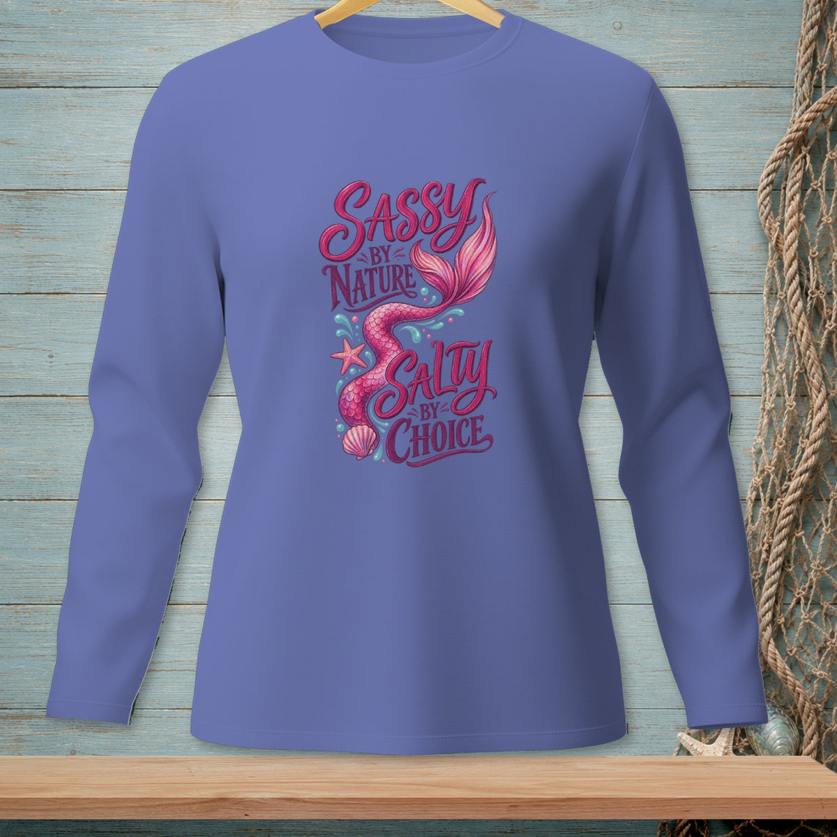 Long sleeve shirt with mermaid tail graphic and text "Sassy by Nature, Salty by Choice."