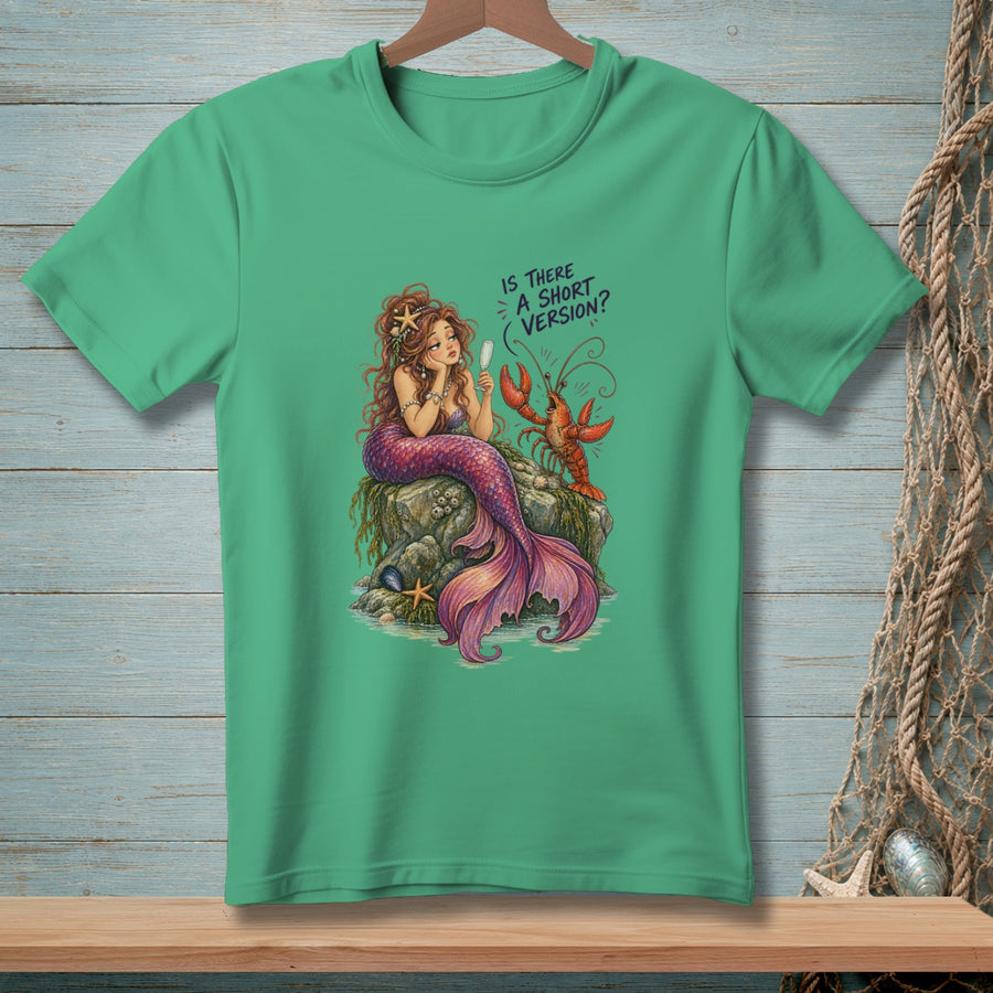 Mermaid with lobster on rock, text "IS THERE A SHORT VERSION?"