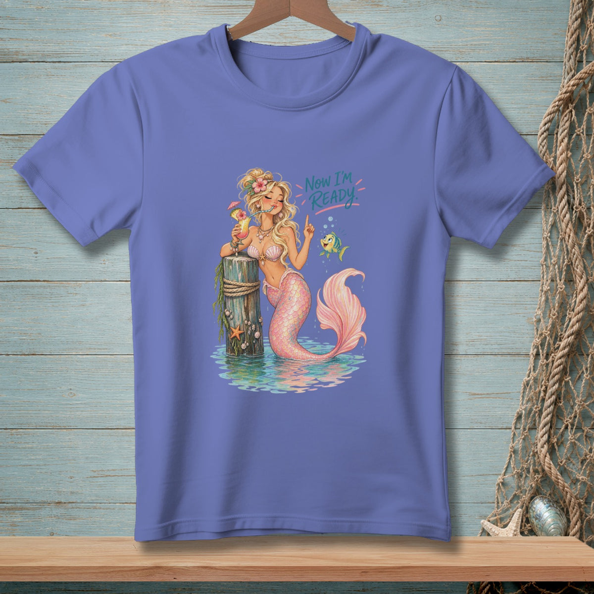 Illustration of a mermaid with pink tail holding a drink next to a wooden post with text "Now I'm READY".