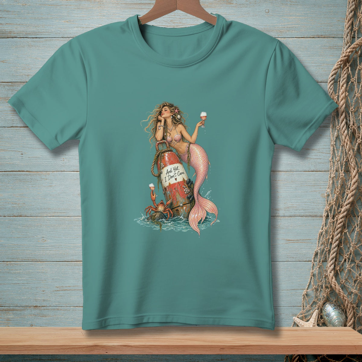And Yet, I Don't Care ~ Comfort Colors Premium Tee