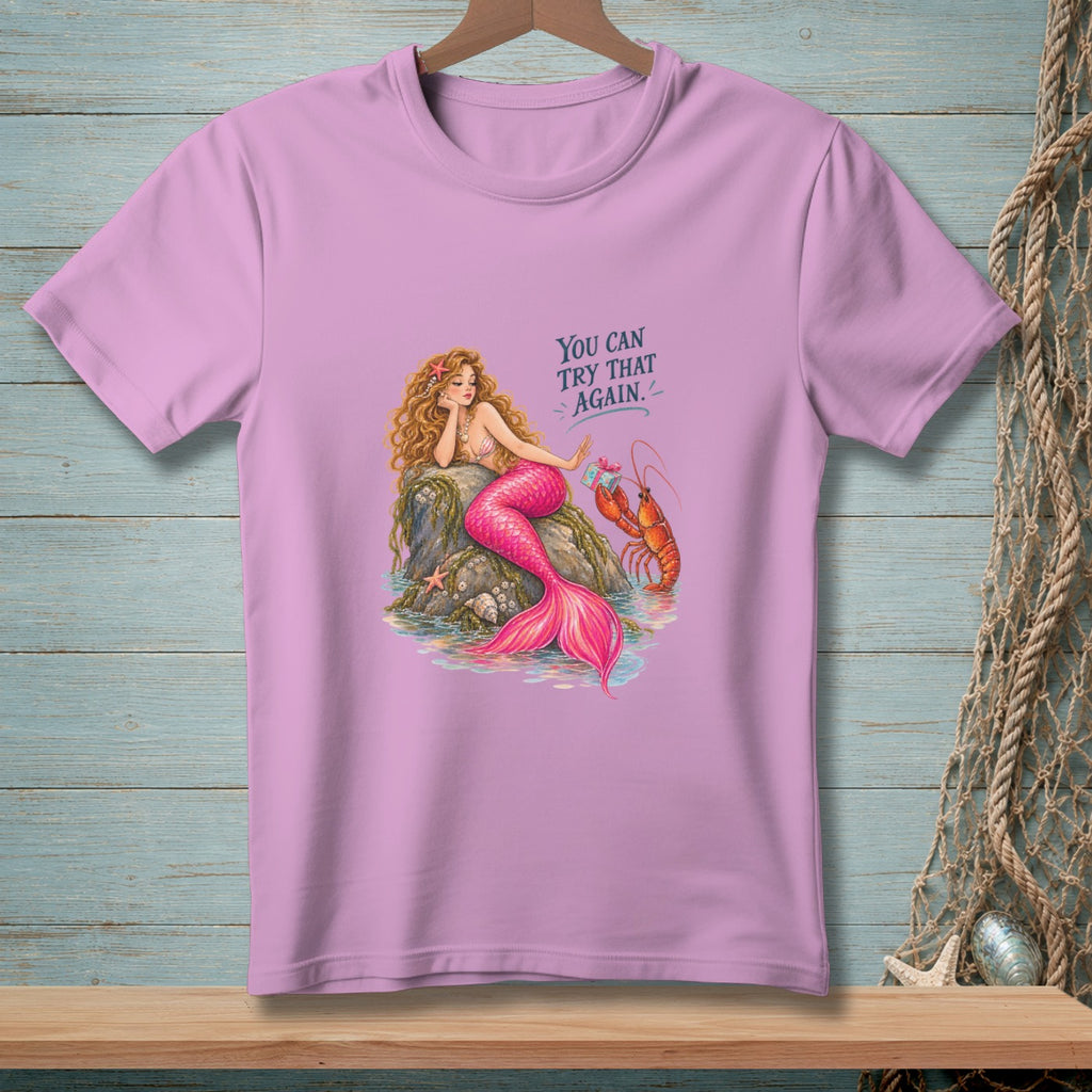 You Can Try That Again ~ Comfort Colors Premium Tee