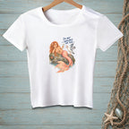 White t-shirt graphic: mermaid with text "I'm NOT AVAILABLE FOR THIS."