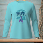 Turquoise long-sleeve shirt with text "Keep Your Drama Above Sea Level" and a mermaid tail.