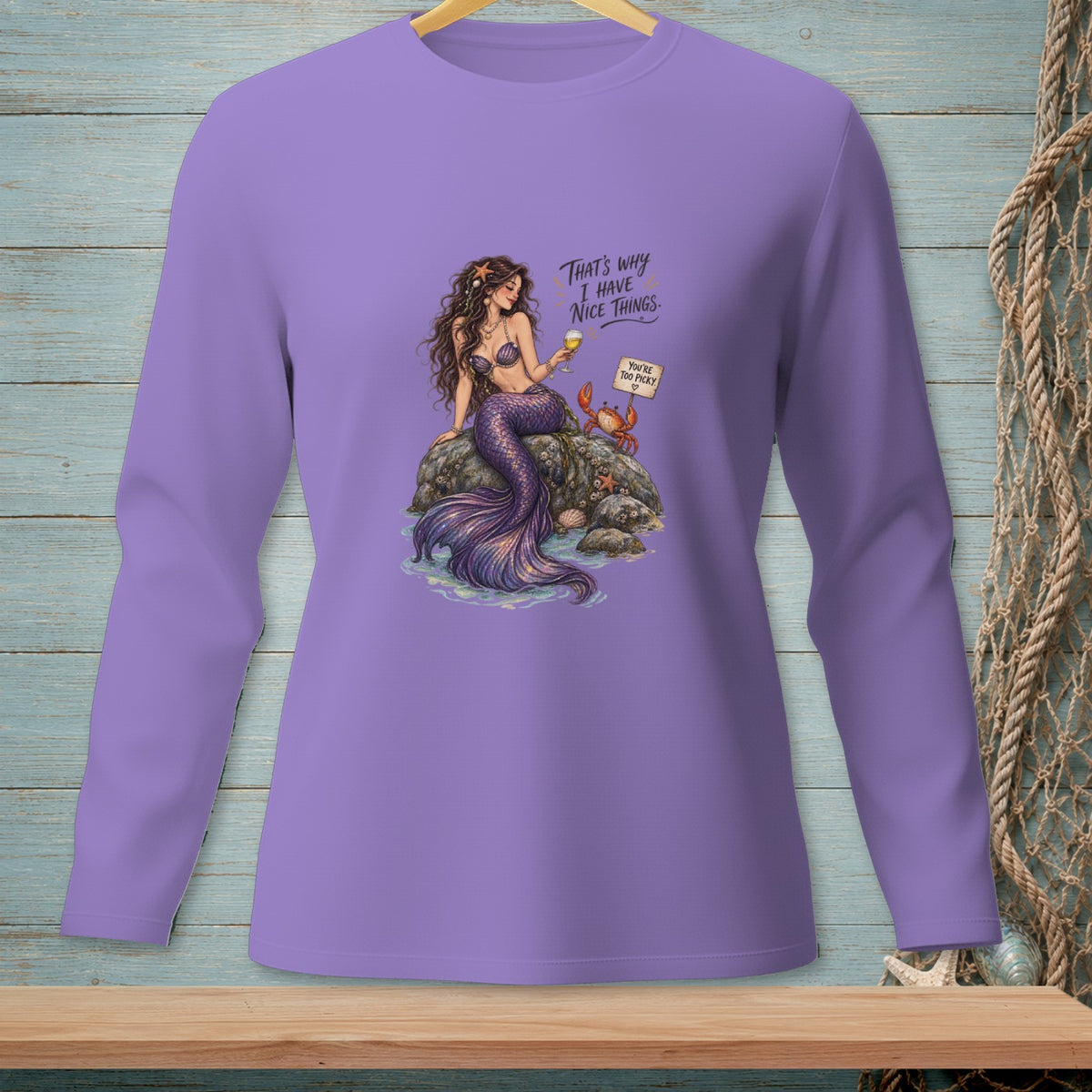 Mermaid with wine and crab, text "That's why I have nice things."